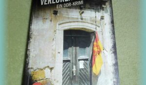 Rezension DDR-Krimi Verlorenes Land